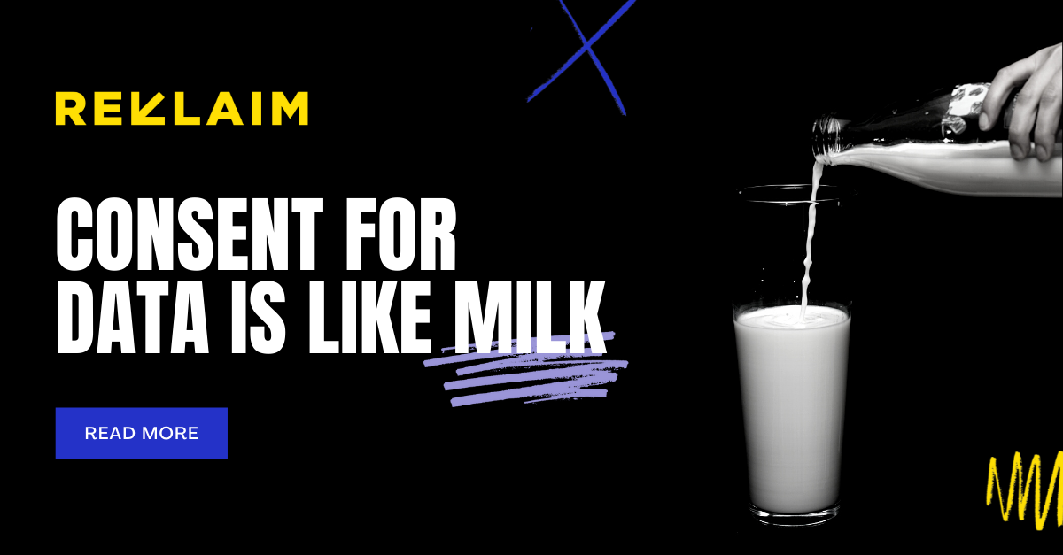 Consent for Data is Like Milk